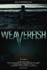 Watch Weaverfish Merdb