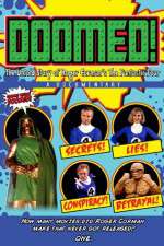 Watch Doomed: The Untold Story of Roger Corman\'s the Fantastic Four Merdb