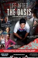 Watch The Oasis: Ten Years Later Merdb