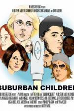 Watch Suburban Children Merdb
