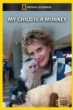 Watch My Child Is a Monkey Merdb