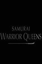 Watch Samurai Warrior Queens Merdb