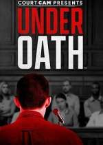 Watch Court Cam Presents Under Oath Merdb