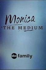 Watch Monica the Medium Merdb