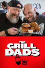 Watch The Grill Dads Merdb