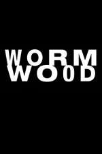 Watch Wormwood Merdb