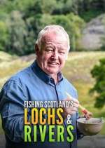 Watch Fishing Scotland's Lochs and Rivers Merdb