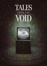 Watch Tales From The Void Merdb