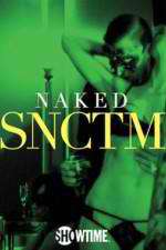 Watch Naked SNCTM Merdb