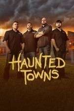 Watch Haunted Towns Merdb