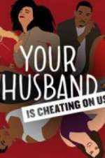 Watch Your Husband Is Cheating On Us Merdb