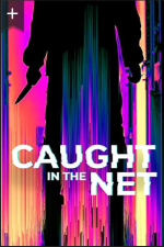 Watch Caught in the Net Merdb
