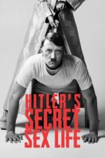 Watch Hitler's Secret Sex Life Merdb