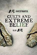 Watch Cults and Extreme Beliefs Merdb
