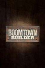 Watch Boomtown Builder Merdb