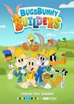 Watch Bugs Bunny Builders Merdb