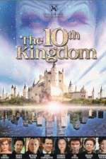 Watch The 10th Kingdom Merdb
