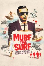 Watch Murf the Surf Merdb