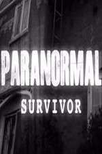 Watch Paranormal Survivor Merdb