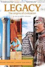 Watch Legacy The Origins of Civilization Merdb