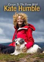 Watch Escape to the Farm with Kate Humble Merdb
