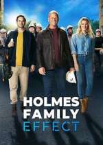 Watch Holmes Family Effect Merdb