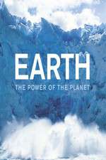 Watch Earth: The Power of the Planet Merdb