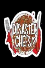 Watch Disaster Chefs Merdb
