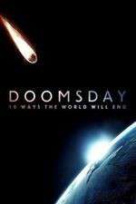 Watch Doomsday: 10 Ways the World Will End Merdb