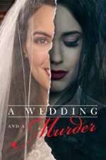Watch A Wedding and a Murder Merdb