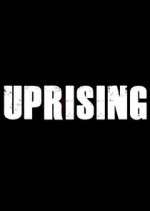 Watch Uprising Merdb