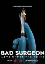 Watch Bad Surgeon: Love Under the Knife Merdb