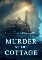 Watch Murder at the Cottage: The Search for Justice for Sophie Merdb