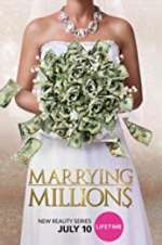 Watch Marrying Millions Merdb