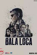 Watch Bala Loca Merdb