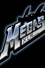 Watch Megas XLR Merdb