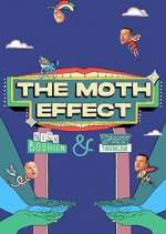 Watch The Moth Effect Merdb