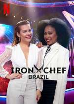 Watch Iron Chef: Brazil Merdb