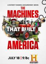 Watch The Machines That Built America Merdb