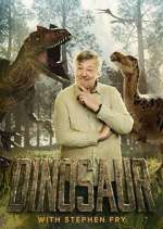 Watch Dinosaur with Stephen Fry Merdb