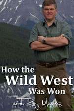 Watch How the Wild West Was Won with Ray Mears Merdb