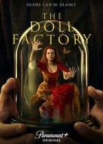 Watch The Doll Factory Merdb