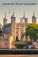 Watch Inside the Tower of London Merdb