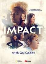 Watch National Geographic Presents: IMPACT with Gal Gadot Merdb