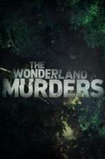 Watch The Wonderland Murders Merdb