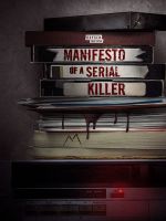 Watch Manifesto of a Serial Killer Merdb