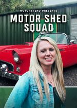 Watch Motor Shed Squad Merdb