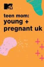 Watch Teen Mom: Young & Pregnant UK Merdb
