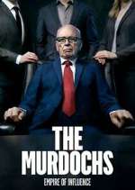 Watch The Murdochs: Empire of Influence Merdb