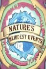 Watch Natures Weirdest Events Merdb